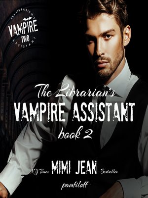 cover image of The Librarian's Vampire Assistant 2